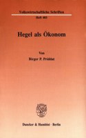 Hegel ALS Okonom