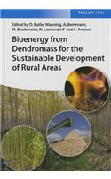 Bioenergy from Dendromass for the Sustainable Development of Rural Areas