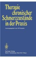 Therapie Chronischer Schmerzzustände in Der PRAXIS