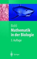 Mathematik in Der Biologie