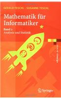 Mathematik Fr Informatiker 2: Band 2: Analysis Und Statistik