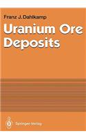 Uranium Ore Deposits