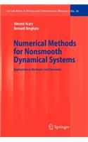 Numerical Methods for Nonsmooth Dynamical Systems