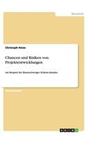 Chancen und Risiken von Projektentwicklungen
