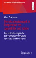 Demokratiepädagogik in Kooperation Von Jugendhilfe Und Schule