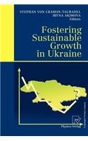 Fostering Sustainable Growth in Ukraine
