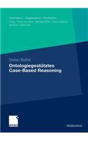 Ontologiegestütztes Case-Based Reasoning