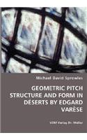 Geometric Pitch Structure and Form in Déserts by Edgard Varèse