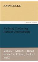 An Essay Concerning Humane Understanding: (English)