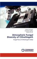 Atmospheric Fungal Diversity of Chhattisgarh