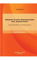 Mitarbeiter als aktive Markenbotschafter einer 
