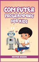 Computer Programming for Kids