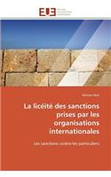 La Lic�it� Des Sanctions Prises Par Les Organisations Internationales