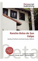 Rancho Bolsa de San Felipe: (English)