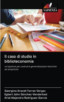 Il caso di studio in biblioteconomia