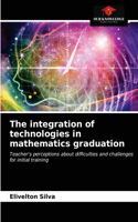 integration of technologies in mathematics graduation