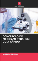 Concepção de Medicamentos