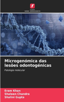 Microgenómica das lesões odontogénicas