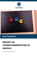 Bedarf an Lehrervorbereitung in Angola
