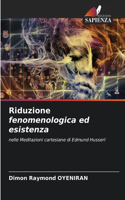 Riduzione fenomenologica ed esistenza