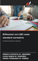 Riflessioni sul LOEI come standard normativo