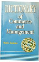 Dictionary of Commerce and Management