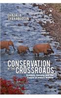 Conservation At The Crossroads: Science, Society, And The Future Of India S Wildlife