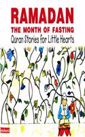 Ramadan: The Month of Fasting