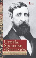 Utopía, sociedad y reflexión en la literatura norteamericana