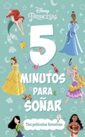 Princesas. 5 minutos para sonar. Tus peliculas favoritas