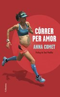 Correr per amor: Proleg de Toni Padilla
