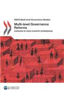 OECD Multi-level Governance Studies Multi-level Governance Reforms