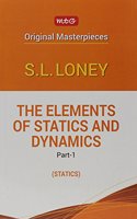 The Elements of Statics and Dynamics Part-1