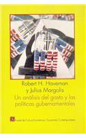 Un Anlisis del Gasto y Las Pol-Ticas Gubernamentales