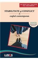 Stabilitate Si Conflict in Cuplul Contemporan