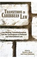 Transitions in Caribbean Law