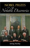 Nobel Prizes and Notable Discoveries