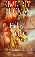 Fall Is in the Air