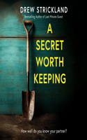 Secret Worth Keeping