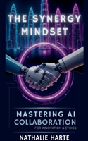 The Synergy Mindset