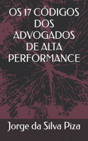 OS 17 Códigos DOS Advogados de Alta Performance