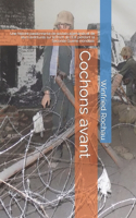 Cochons avant: Une histoire passionnante de soldats allemands et de leurs aventures sur le front de l'Est pendant la Seconde Guerre mondiale.