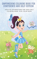 Empowering Coloring Book for Confidence and Self-Esteem