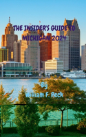 Insider's Guide to Michigan 2024