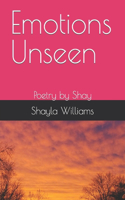 Emotions Unseen