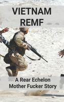 Vietnam REMF