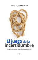 juego de la incertidumbre