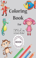 Coloring Book for kids: For Kids Aged 3-8