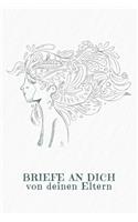 Briefe an Dich von deinen Eltern: Erinnerungsbuch für Dein Baby - Motiv: Frau im Wind