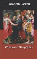 Wives and Daughters